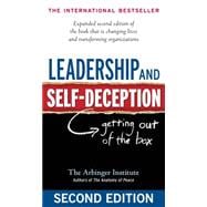 Leadership and Self-Deception : Getting Out of the Box 9781576759776