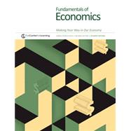 FUNDAMENTALS OF ECONOMICS Making Your Way in Our Economy 9781560049777