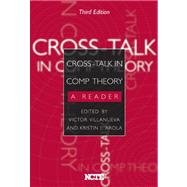 Cross-Talk in Comp Theory : A Reader, Third Edition 9780814109779