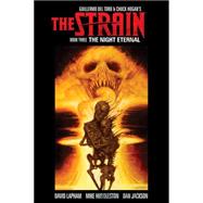 The Strain 3: The Night Eternal 9781616559779