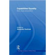 Capabilities Equality: Basic Issues and Problems