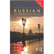 Colloquial Russian: The Complete Course For Beginners 9781138949782