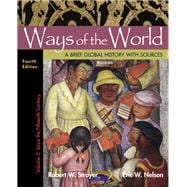 Ways of the World with Sources, Volume 2 A Brief Global History 9781319109783