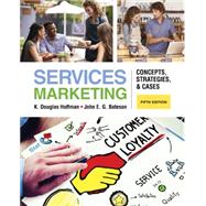Services Marketing : Concepts, Strategies, and Cases 9781285429786