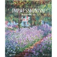 Impressionism: Reimagining Art 9783791349787