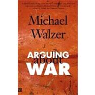 Arguing About War