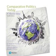COMPARATIVE POLITICS TODAY: A WORLD VIEW 9780134639789