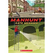 Manhunt 9780545419789