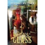 The Palace of Glass 9780803739789