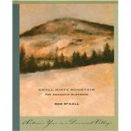 Small, Misty Mountain 9781888889789