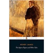 The Aspern Papers and Other Tales 9780141389790