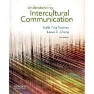Understanding Intercultural Communication 9780199739790