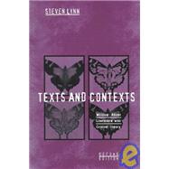 Texts and Contexts : Writing About Literature with Critical Theory