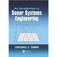 An Introduction to Sonar Systems Engineering 9780367889791