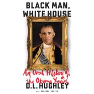 Black Man, White House 9780062399793