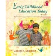 Early Childhood Education Today