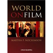 World on Film : An Introduction 9781405139793