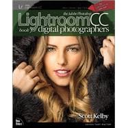 The Adobe Photoshop Lightroom CC Book for Digital Photographers 9780133979794