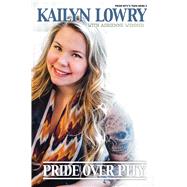 Pride over Pity 9781618689795