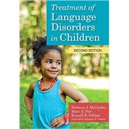 Treatment of Language Disorders in Children 9781598579796