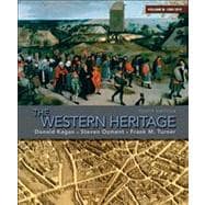 The Western Heritage Volume B (1300-1815) 9780205699797