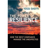 The Power of Resilience 9780262029797