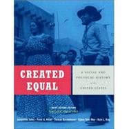 Created Equal: A History of the United States, Brief Edition, Volume 2 9780321429797