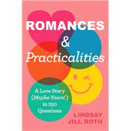 Romances & Practicalities