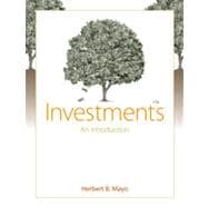 Investments: An Introduction (with Thomson ONE - Business School Edition and Stock-Trak Coupon), 10th Edition 9781133459798