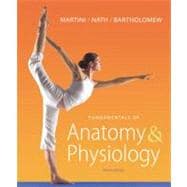 Fundamentals of Anatomy & Physiology with MasteringA&P® 9780321719799