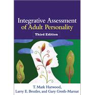 Integrative Assessment of Adult Personality, Third Edition 9781462509799