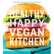 Healthy Happy Vegan Kitchen 9780544379800