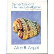 Elementary and Intermediate Algebra for College Students