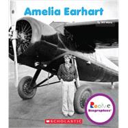 Amelia Earhart 9780531249802