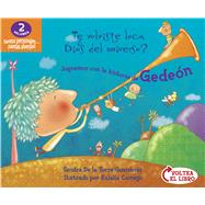 Juguemos con las historias de Rut y Gedeón (Flip-book / Voltea-el-libro) 9781433689802
