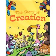 The Story of Creation 9781451499803