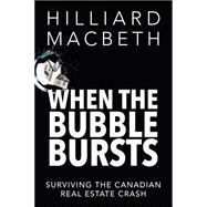 When the Bubble Bursts 9781459729803