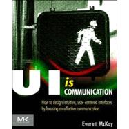 UI is Communication 9780123969804