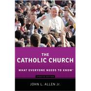 The Catholic Church What Everyone Needs to Know® 9780199379804