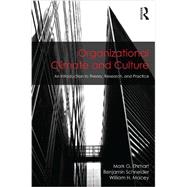 Organizational Climate and Culture: An Introduction to Theory, Research, and Practice 9780415879804