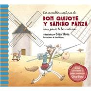 Las increíbles aventuras de Don Quijote y Sancho Panza/ The Incredible Adventures of Don Quixote andSancho Panza 9781941999806