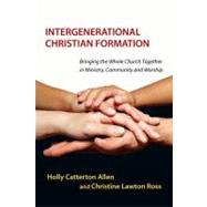 Intergenerational Christian Formation 9780830839810