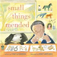 Small Things Mended