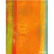 The Blind Roadmaker 9781509809813