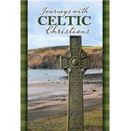 Journeys With Celtic Christians Participant 9781630889814