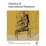 Classics of International Relations: Essays in Criticism and Appreciation 9780415699815