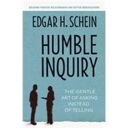 Humble Inquiry 9781609949815