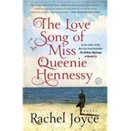 The Love Song of Miss Queenie Hennessy 9780812989816