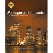 Managerial Economics A Problem Solving Approach 9780324359817