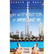 The Witch Doctor of Umm Suqeim 9781910409817
